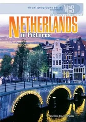 Dipiazza |  Netherlands in Pictures | eBook | Sack Fachmedien