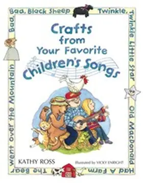 Ross |  Crafts from Your Favorite Children's Songs | eBook | Sack Fachmedien