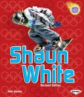 Doeden |  Shaun White, 2nd Edition | eBook | Sack Fachmedien