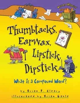 Cleary |  Thumbtacks, Earwax, Lipstick, Dipstick | eBook | Sack Fachmedien