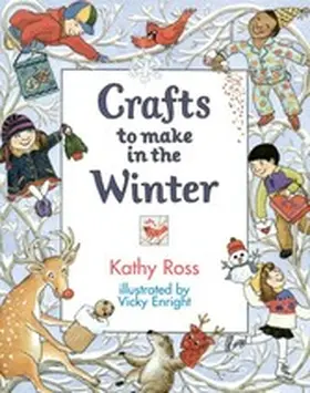 Ross |  Crafts to Make in the Winter | eBook | Sack Fachmedien