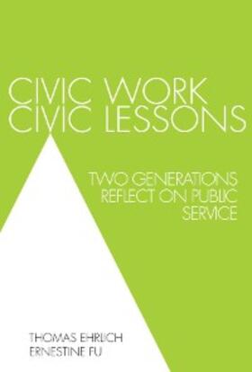 Ehrlich / Fu |  Civic Work, Civic Lessons | eBook | Sack Fachmedien