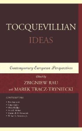 Rau / Tracz-Tryniecki |  Tocquevillian Ideas | eBook | Sack Fachmedien