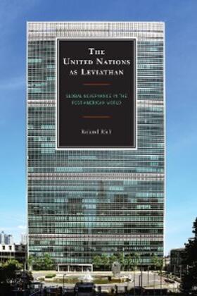 Rich |  The United Nations as Leviathan | eBook | Sack Fachmedien