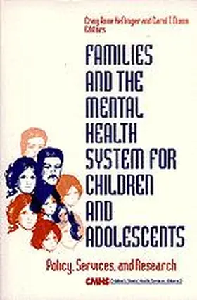 Helflinger / Heflinger / Nixon |  Families and the Mental Health System for Children and Adolescents | Buch |  Sack Fachmedien