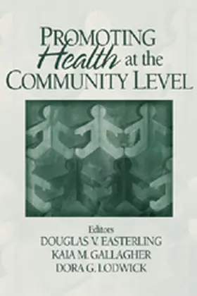 Easterling / Gallagher / Lodwick |  Promoting Health at the Community Level | Buch |  Sack Fachmedien