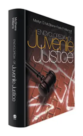 Mcshane / McShane / Williams III |  Encyclopedia of Juvenile Justice | Buch |  Sack Fachmedien