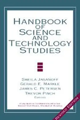 Jasanoff / Markle / Peterson |  Handbook of Science and Technology Studies | Buch |  Sack Fachmedien