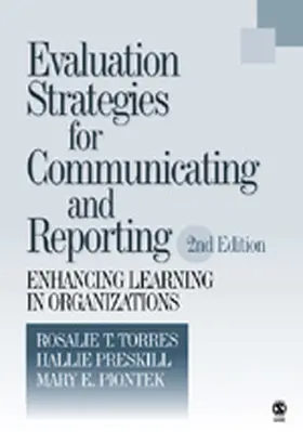 Piontek / Torres / Preskill |  Evaluation Strategies for Communicating and Reporting | Buch |  Sack Fachmedien
