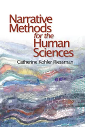 Riessman |  Narrative Methods for the Human Sciences | Buch |  Sack Fachmedien
