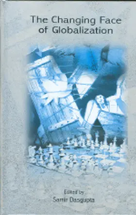 Dasgupta |  The Changing Face of Globalization | Buch |  Sack Fachmedien