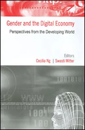 Ng / Mitter |  Gender and the Digital Economy | Buch |  Sack Fachmedien