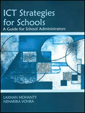 Mohanty / Vohra |  ICT Strategies for Schools | Buch |  Sack Fachmedien