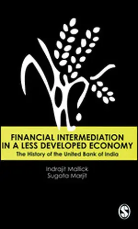 Mallick / Marjit |  Financial Intermediation in a Less Developed Economy | Buch |  Sack Fachmedien