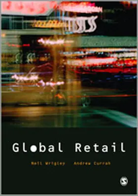 Currah / Wrigley / Coe |  Global Retail | Buch |  Sack Fachmedien