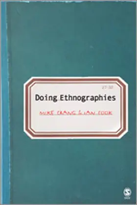 Crang / Cook / Cook et al | Doing Ethnographies | Buch | 978-0-7619-4445-4 | sack.de