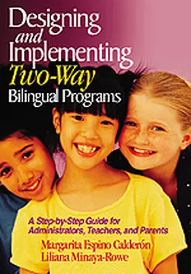 Calderon / Minaya-Rowe |  Designing and Implementing Two-Way Bilingual Programs | Buch |  Sack Fachmedien