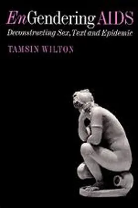 Wilton |  Engendering AIDS | Buch |  Sack Fachmedien