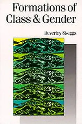 Skeggs | Formations of Class & Gender | Buch | 978-0-7619-5511-5 | sack.de