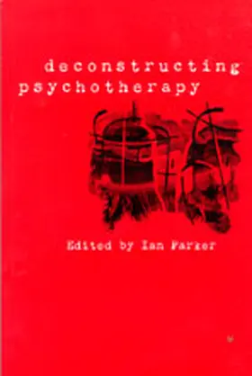 Patrick |  Deconstructing Psychotherapy | Buch |  Sack Fachmedien