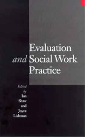 Shaw / Lishman |  Evaluation and Social Work Practice | Buch |  Sack Fachmedien