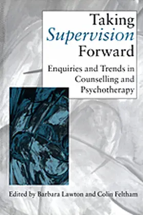 Lawton / Feltham |  Taking Supervision Forward | Buch |  Sack Fachmedien