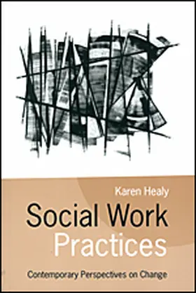 Healy | Social Work Practices | Buch | 978-0-7619-6272-4 | www2.sack.de
