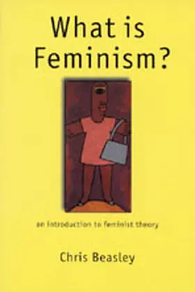 Beasley |  What Is Feminism? | Buch |  Sack Fachmedien
