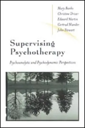 Driver / Martin / Banks |  Supervising Psychotherapy | Buch |  Sack Fachmedien