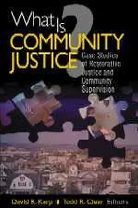 Clear / Karp |  What Is Community Justice? | Buch |  Sack Fachmedien