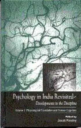 Pandey |  Psychology in India Revisited - Developments in the Discipline: Volume 1: Physiological Foundation and Human Cognition | Buch |  Sack Fachmedien