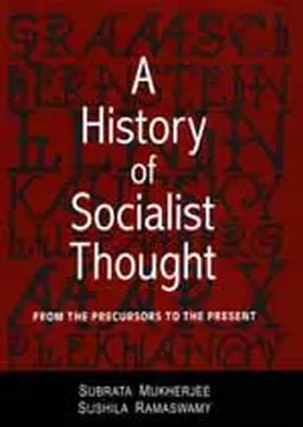 Mukherjee / Ramaswamy |  A History of Socialist Thought | Buch |  Sack Fachmedien