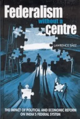 Saez |  Federalism without a Centre | Buch |  Sack Fachmedien