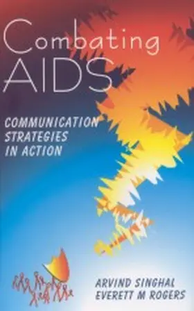 Singhal / Rogers |  Combating AIDS | Buch |  Sack Fachmedien