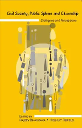 Bhargava / Reifeld |  Civil Society, Public Sphere and Citizenship | Buch |  Sack Fachmedien