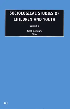 Kinney |  Sociological Studies of Children and Youth | Buch |  Sack Fachmedien