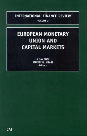 Choi / Wrase |  European Monetary Union and Capital Markets | Buch |  Sack Fachmedien