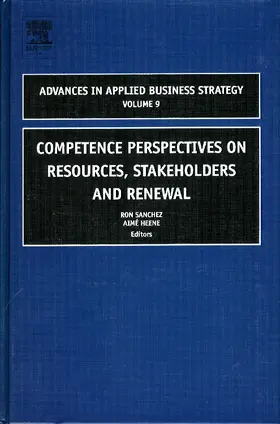 Sanchez / Heene |  Competence Perspectives on Resources, Stakeholders and Renewal | Buch |  Sack Fachmedien