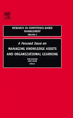 Sanchez / Heene |  Focused Issue on Managing Knowledge Assets and Organizational Learning | Buch |  Sack Fachmedien