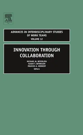 Beyerlein / Kennedy |  Innovation through Collaboration | Buch |  Sack Fachmedien