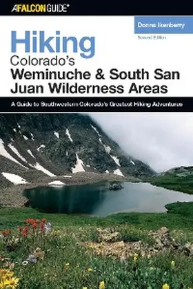 Ikenberry |  Hiking Colorado's Weminuche and South San Juan Wilderness Areas | eBook | Sack Fachmedien