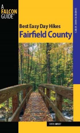 Mirsky |  Best Easy Day Hikes Fairfield County | eBook | Sack Fachmedien
