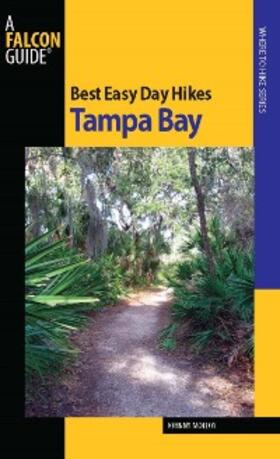 Molloy |  Best Easy Day Hikes Tampa Bay | eBook | Sack Fachmedien