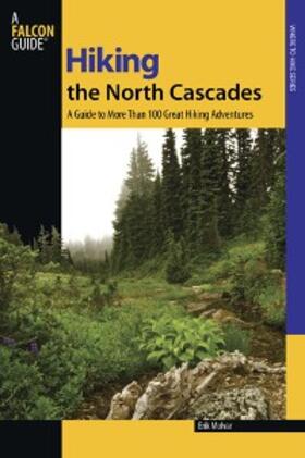 Molvar |  Hiking the North Cascades | eBook | Sack Fachmedien