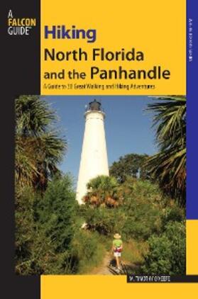 O'Keefe |  Hiking North Florida and the Panhandle | eBook | Sack Fachmedien