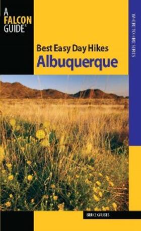 Grubbs |  Best Easy Day Hikes Albuquerque | eBook | Sack Fachmedien