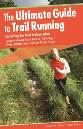 Chase / Hobbs |  Ultimate Guide to Trail Running | eBook | Sack Fachmedien