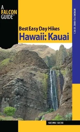 Swedo |  Best Easy Day Hikes Hawaii: Kauai | eBook | Sack Fachmedien