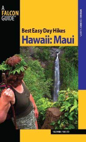 Swedo |  Best Easy Day Hikes Hawaii: Maui | eBook | Sack Fachmedien