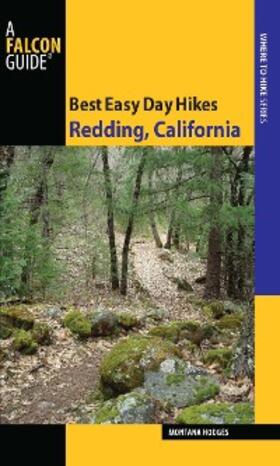 Hodges |  Best Easy Day Hikes Redding, California | eBook | Sack Fachmedien